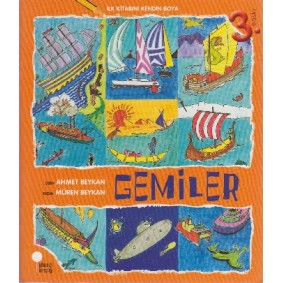 İlk Kitabını Kendin Boya - Gemiler İlk Kitabını Kendin Boya - Gemiler