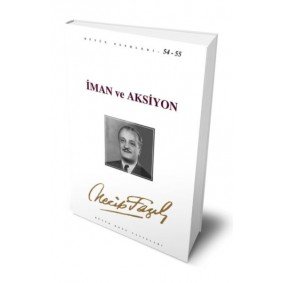 İman ve Aksiyon İman ve Aksiyon