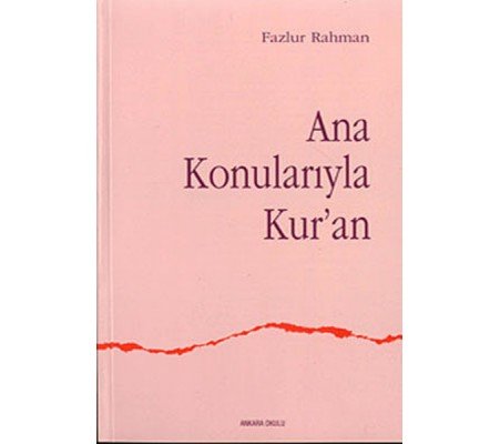 Ana Konularıyla Kuran