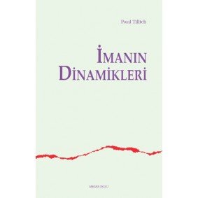 İmanın Dinamikleri İmanın Dinamikleri