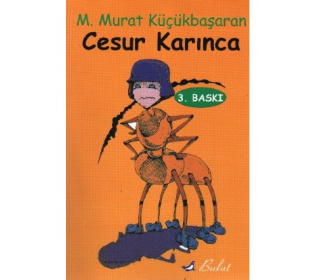 Cesur Karınca