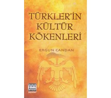 Türklerin Kültür Kökenleri