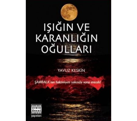 Işığın ve Karanlığın Oğulları