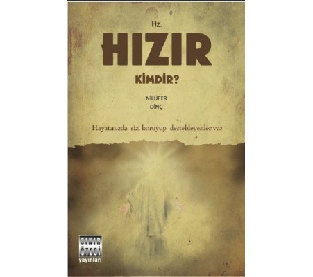 Hz. Hızır Kimdir?