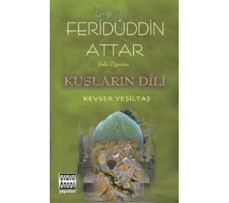 Sufi Öğretisi - Kuşların Dili