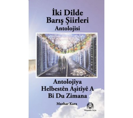 İki Dilde Barış Şiirleri