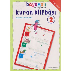 Boyamalı ve Alıştırmalı Kur'an Elifbası 2 Boyamalı ve Alıştırmalı Kur'an Elifbası 2