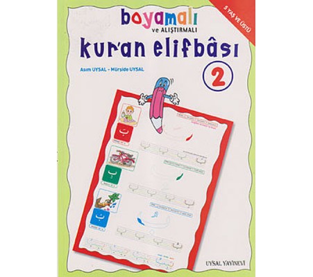 Boyamalı ve Alıştırmalı Kur'an Elifbası 2