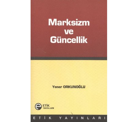 Marksizm ve Güncellil