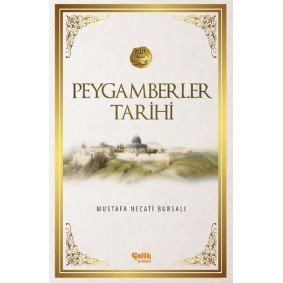 Peygamberler Tarihi Peygamberler Tarihi