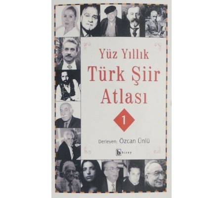 Yüz Yıllık Türk Şiir Atlası 1