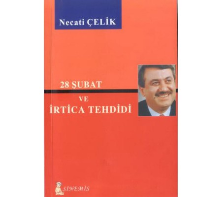 28 Şubat ve İrtica Tehdidi