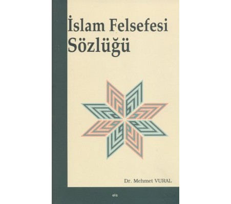 İslam Felsefesi Sözlüğü