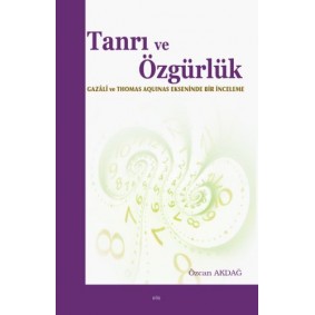Tanrı ve Özgürlük Tanrı ve Özgürlük