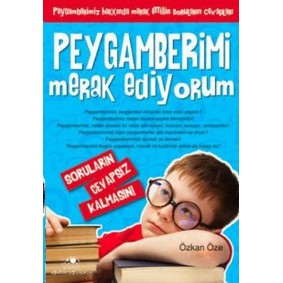 Peygamberimi Merak Ediyorum Peygamberimi Merak Ediyorum