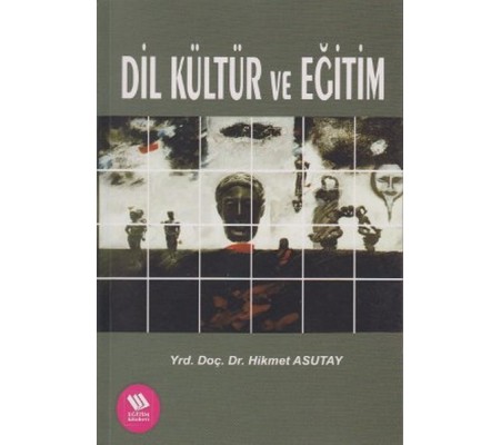 Dil Kültür ve Eğitim