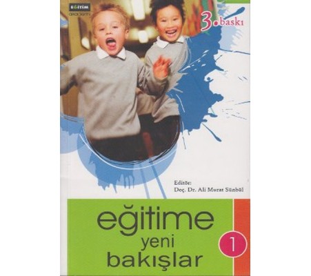 Eğitime Yeni Bakışlar -  1