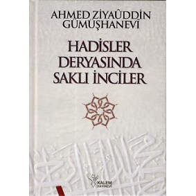 Hadisler Deryasında Saklı İnciler (Ciltli)