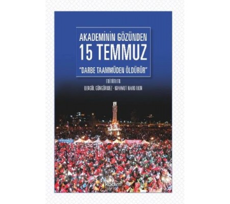 Akademinin Gözünden 15 Temmuz 