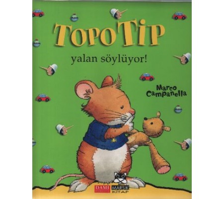 Topo Tip - Yalan Söylüyor