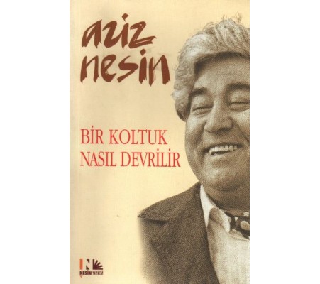 Bir Koltuk Nasıl Devrilir