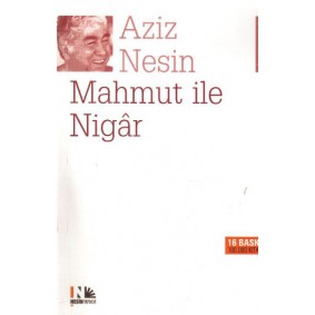 Mahmut İle Nigar Mahmut İle Nigar