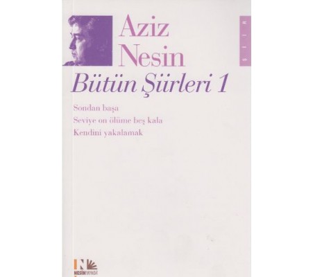 Aziz Nesin Bütün Şiirleri 1