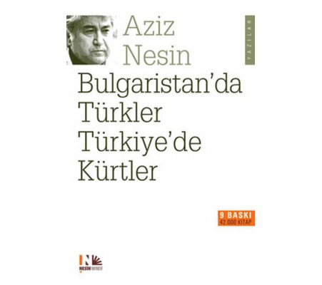 Bulgaristan'da Türkler Türkiye'de Kürtler