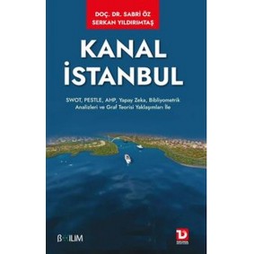 Kanal İstanbul Kanal İstanbul