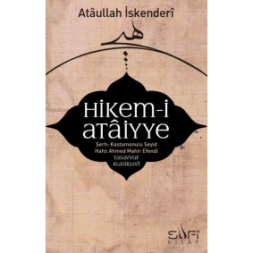 Hikem-i Ataiyye Şerhi Hikem-i Ataiyye Şerhi