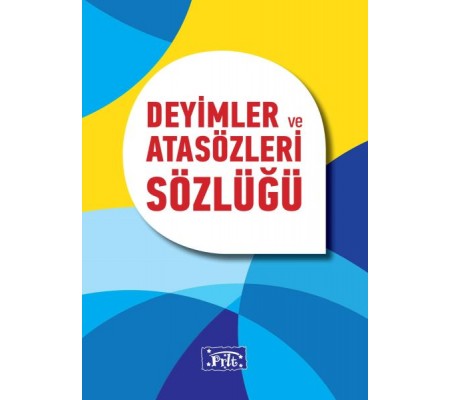 Deyimler ve Atasözleri Sözlüğü