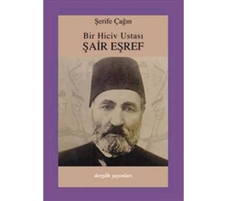 Bir Hiciv Ustası Şair Eşref