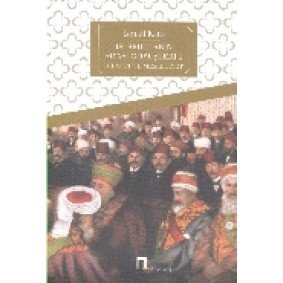 İslamcıların Siyasi Görüşleri I Hilafet ve Meşrutiyet İslamcıların Siyasi Görüşleri I Hilafet ve Meşrutiyet