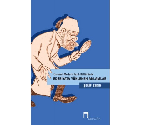 Edebiyata Yüklenen Anlamlar Edebiyata Yüklenen Anlamlar