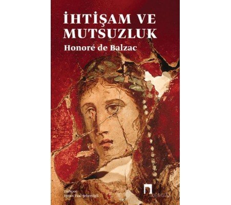 İhtişam ve Mutsuzluk