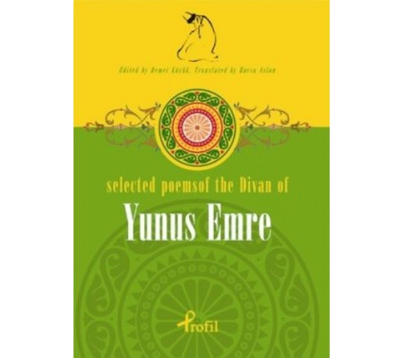 Selected Poems of The Divan of Yunus Emre