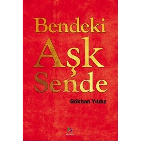 Bendeki Aşk Sende Bendeki Aşk Sende