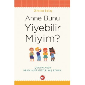 Anne Bunu Yiyebilir Miyim?
