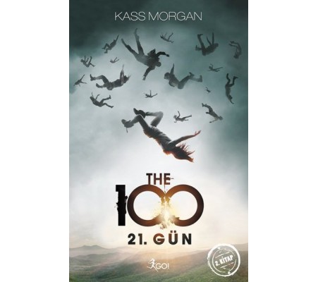 The 100 - 2. Kitap - 21. Gün