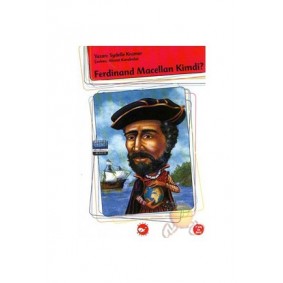 Kim Kimdi? Serisi- Ferdinand Macellan Kim Kimdi? Serisi- Ferdinand Macellan