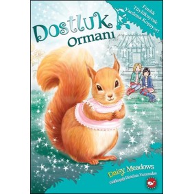 Dostluk Ormanı 5 - Fındık Tüylükuyruk / Yardıma Koşuyor Dostluk Ormanı 5 - Fındık Tüylükuyruk / Yardıma Koşuyor
