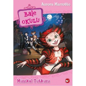 Bale Okulu 7 - Müzikal Tutkusu Bale Okulu 7 - Müzikal Tutkusu