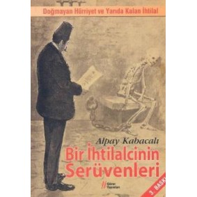 Bir İhtilalcinin Serüvenleri