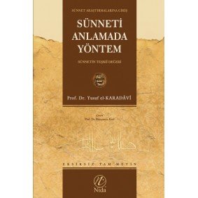 Sünneti Anlamada Yöntem