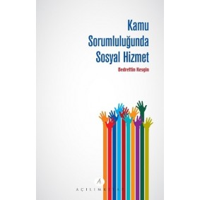 Kamu Sorumluluğunda Sosyal Hizmet Kamu Sorumluluğunda Sosyal Hizmet