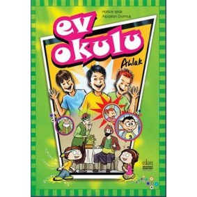 Ev Okulu Ahlak - 1 Ev Okulu Ahlak - 1