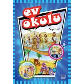 Ev Okulu Siyer - 2 Ev Okulu Siyer - 2