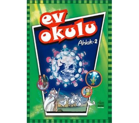 Ev Okulu Ahlak - 2