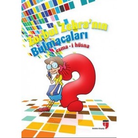 Zorbul Zehra'nın Bulmacaları / Esma-i Hüsna Zorbul Zehra'nın Bulmacaları / Esma-i Hüsna