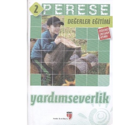 Perese Değerler Eğitimi Öğrenci Kitabı 2: Yardımseverlik